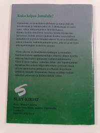 Kuka kelpaa Jumalalle