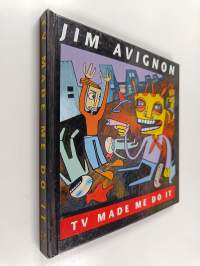TV made me do it - Bilder