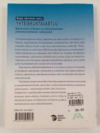 Yhteiskuntavastuu : näkökulmia yritysten ja julkisyhteisöjen yhteiskunnalliseen vastuuseen