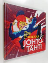 Esa Punakka &amp; Johtotähti