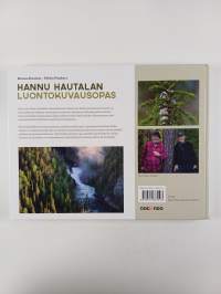 Hannu Hautalan luontokuvausopas (signeerattu, tekijän omiste)