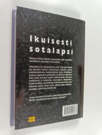 Lapsuuden sotamuistot : ikuisesti sotalapsi