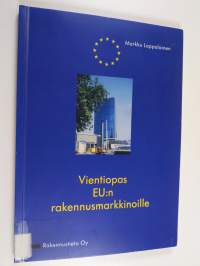 Vientiopas EU:n rakennusmarkkinoille