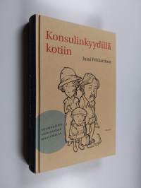 Konsulinkyydillä kotiin : suomalaisia ahdingossa maailmalla