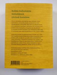Kätkäläisen tarina : kolme romaania : Kätkäläinen ; Kätkäläisen jättipotti ; Kätkäläinen ja ulkomaanelävä
