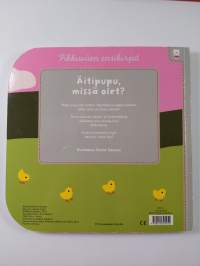 Äitipupu, missä olet?