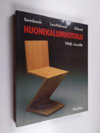 Huonekalumuotoilu 1900-luvulla