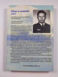Hiljaa ja matalalla Osa 1/3 : Tiedustelulaivue 16:n vaiheita sodassa 1941-42