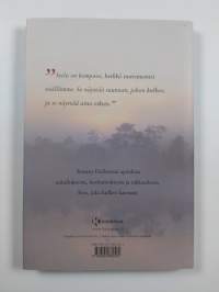 Luota, aavista : sanoja hiljaisuuden polulta