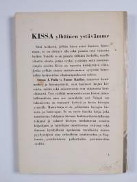 Kissa : ylhäinen ystävämme