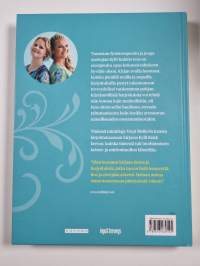 Kyllin hyvä : lempeämmän elämän käsikirja (signeerattu, tekijän omiste)
