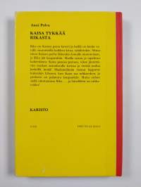 Kaisa tykkää Rikasta
