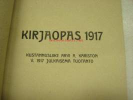 Arvi A. Kariston Hämeenlinna Joulukirjoja - Kirjaopas 1917 - Kustannusliike Arvi A. Kariston v. 1917 julkaisema tuotanto