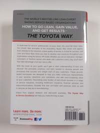The Toyota way to service excellence : lean transformation in service organizations