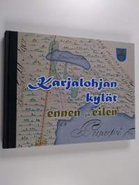 Karjalohjan kylät ennen ja eilen