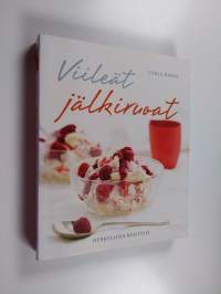 Viileät jälkiruoat : herkullisia reseptejä