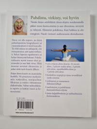 Puhdistu, virkisty, voi hyvin : detox-ohjeita kehon ja mielen hyvinvointiin