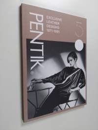 Pentik : exclusive leather designs 1971-1991