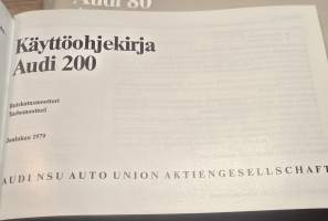 audi 200 käyttöohjekirja. joulukuu 1979