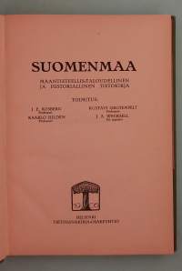 Suomenmaa: Maantieteellis-taloudellinen ja historiallinen tietokirja – VI osa: Mikkelin lääni.  (Paikkakuntahistoria, paikallishistoria, kotiseutuhistoria )