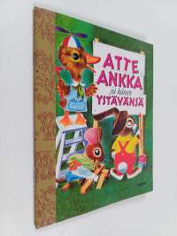 Atte Ankka ja hänen ystävänsä