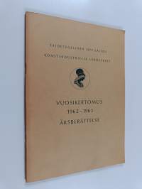 Taideteollinen oppilaitos : vuosikertomus 1962-1963 = Konstindustriella läroverket : årsberättelse 1962-1963