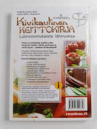 Melkein kivikautinen keittokirja : luonnonmukaista lähiruokaa