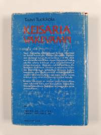 Keisaria väkevämpi : historiallinen romaani Domitianuksen ajan kristittyjen vainosta