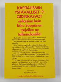 Suomi, itä ja villi länsi eli Mitä Tallinnassa tulisi tietää Suomesta (signeerattu, tekijän omiste)