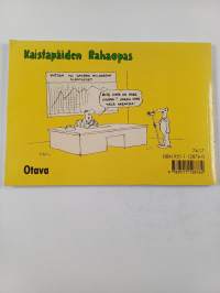 Kaistapäiden rahaopas