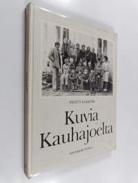 Kuvia Kauhajoelta