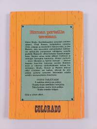 Colorado 7/1985 : Hornan porteilla tavataan