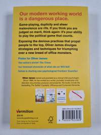 Office Politics - How to Thrive in a World of Lying, Backstabbing and Dirty Tricks