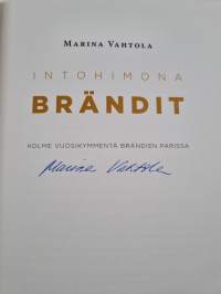 Intohimona brändit : kolme vuosikymmentä brändien parissa (signeerattu)