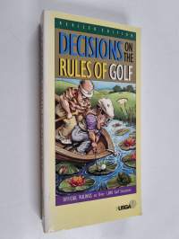 Decisions on the Rules of Golf - Official Rulings on Over 1,000 Golf Situations