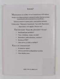 Korona : mitä, miten, miksi
