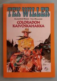Tex Willer suuralbumi 6 - Coloradon kaivoskahakka.   (  lännensarjakuvat, Tex Willer, suuralbumi )