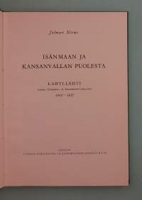 Isänmaan ja kansanvallan puolesta : Lahti-lehti 1905–1955.  (  lehdistöhistoria, sanomalehdet, paikallishistoria )