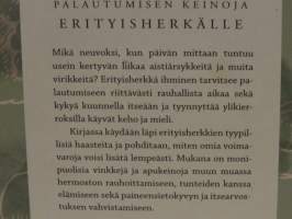 Helpotusta erityisherkän elämään