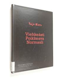Viehkeästi Poikkeava Normaali