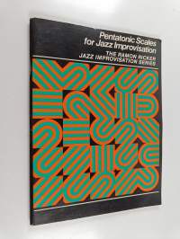 Pentatonic Scales for Jazz Improvisation