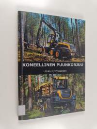 Koneellinen puunkorjuu