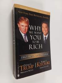 Why we want you to be rich : two men, one message