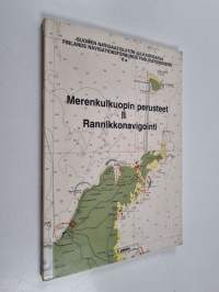 Merenkulkuopin perusteet 2 : Rannikkonavigointi