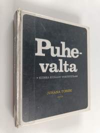 Puhevalta : kuinka kuulijat vakuutetaan