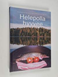 Helepolla hyvvee : vehmersalmelaisten keittokirja