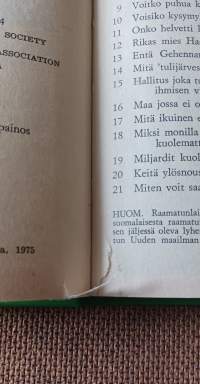 Nykyinen elämämme - siinäkö kaikki
