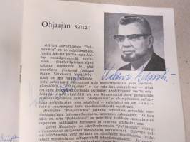 Turun Oopperayhdistys 1966 - Leevi Madetojan Pohjalaisia -käsiohjelma, yli 20 nimikirjoitusta mm. Matti Salminen, Aatos Pihlajamäki, Paavo Rautio, ym.