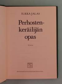 Perhostenkeräilijän opas.  ( entomologia, hyönteiset, klassikot )