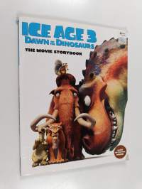 Ice Age 3 Dawn of Dinosaurs Movie Story